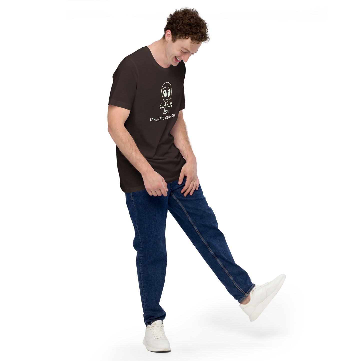 Take me to your leader! t-shirt