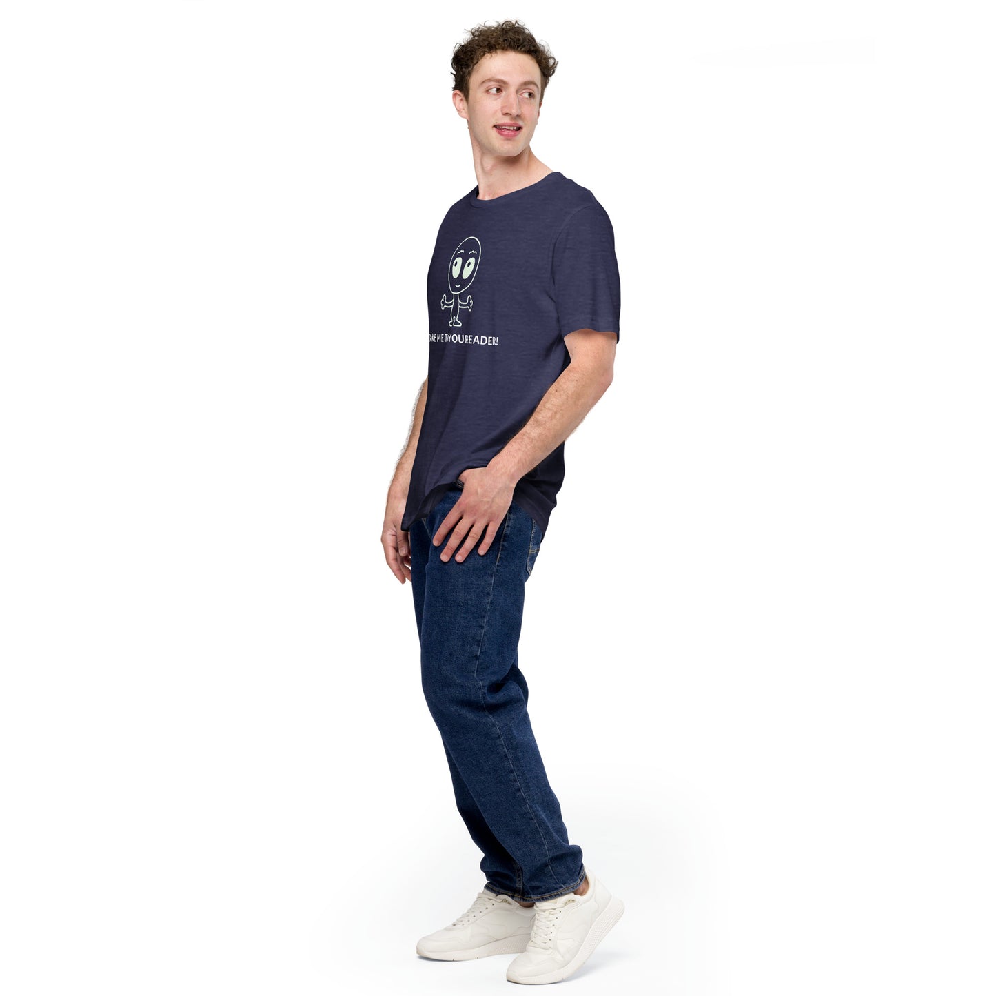 Take me to your leader! t-shirt